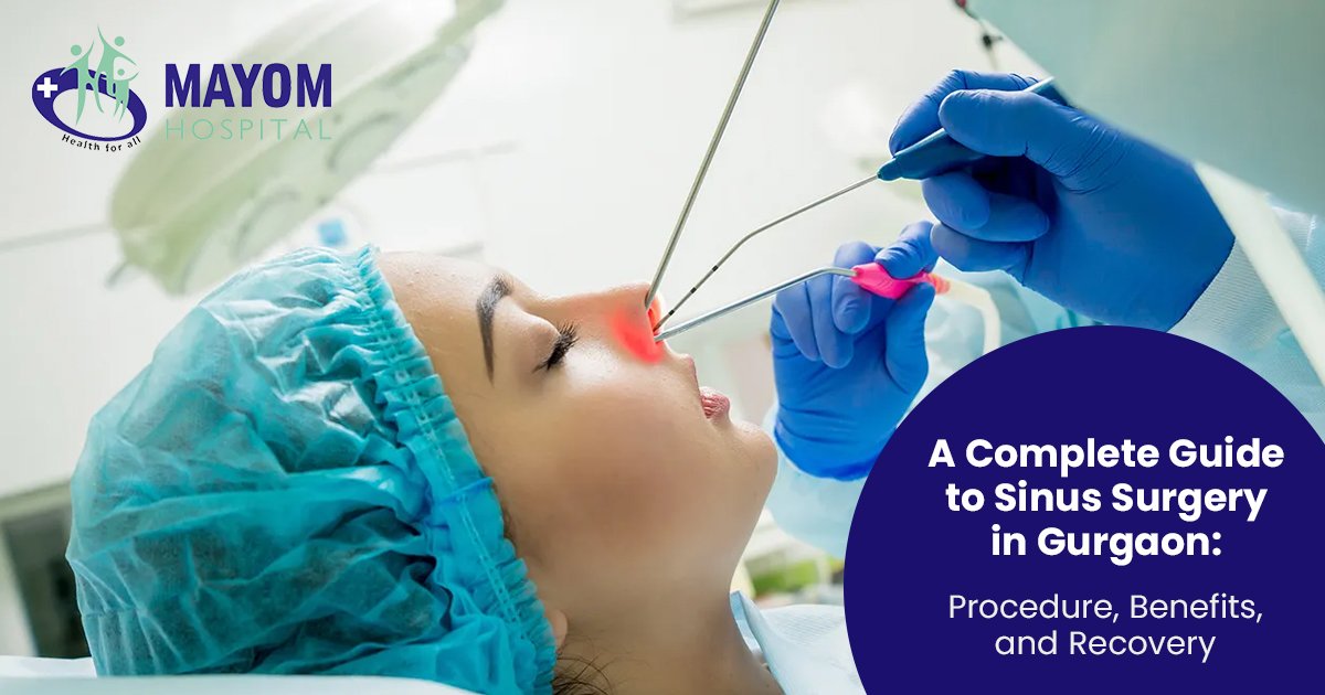 67ea400b46e0aSinus Surgery in Gurgaon.jpg